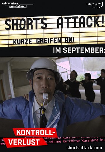 Filmplakat des Films Shorts Attack: Kontrollverlust