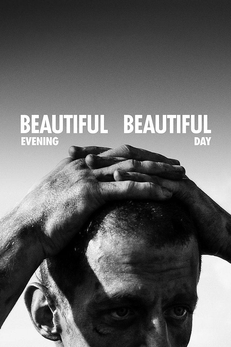 Filmplakat des Films BEAUTIFUL EVENING, BEAUTIFUL DAY